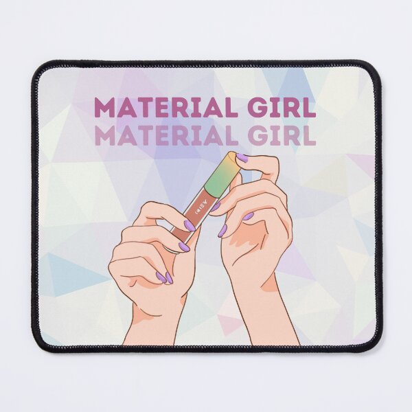 Item preview, Material Girl- Sassy Girlboss Meme designed and sold by Anxatzi.