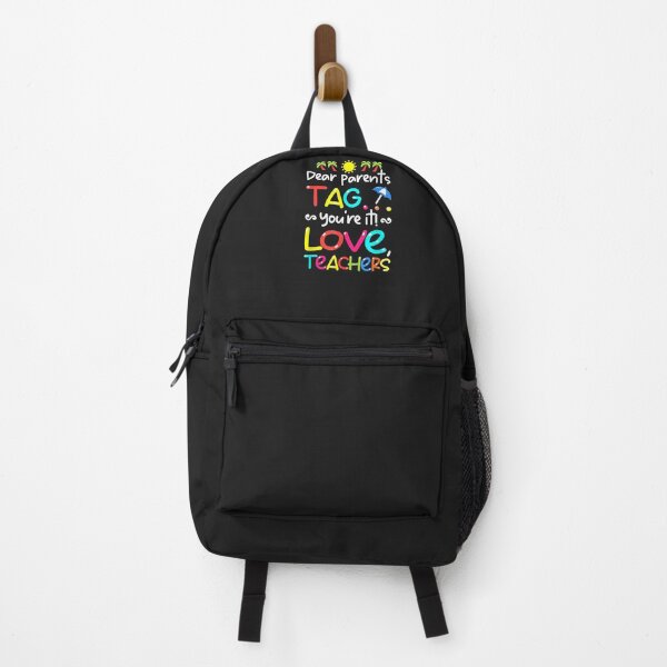 Item preview, Dear Parents Tag You're It Love Teachers Last Day Of School designed and sold by JeffreyMCombs.