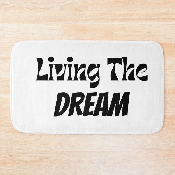 Item preview, Living The Dream designed and sold by rafiaarts.