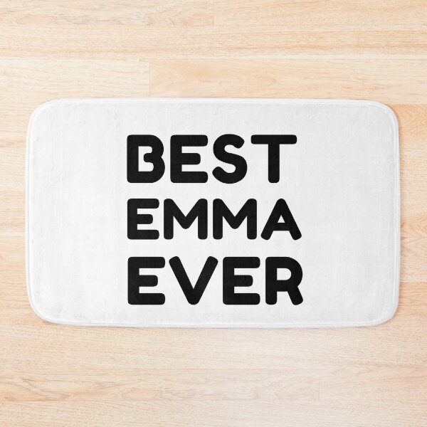 Item preview,  Best Emma Ever designed and sold by MrTsTshirts.