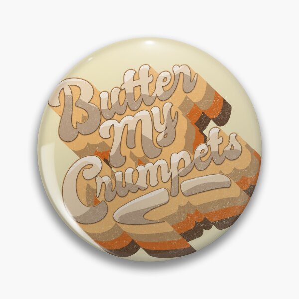 Item preview, Butter my Crumpets designed and sold by boec gear.