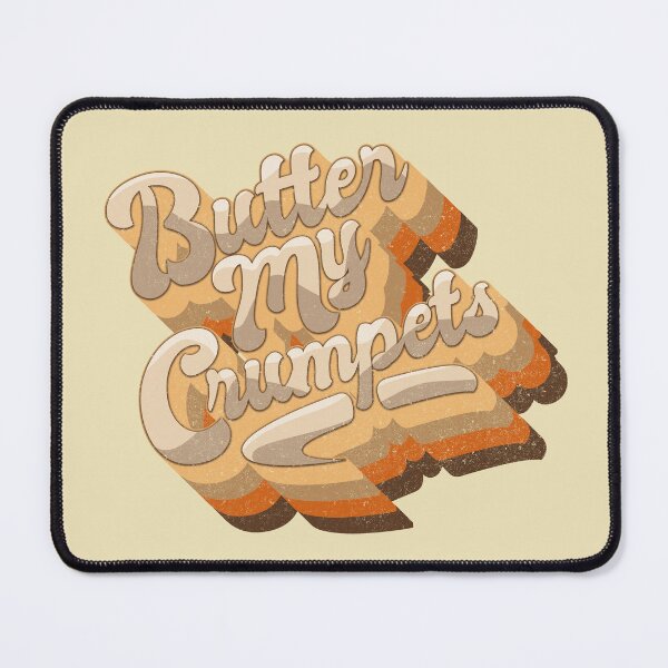 Item preview, Butter my Crumpets designed and sold by boec gear.