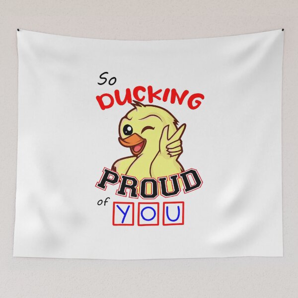 Item preview, So Ducking Proud Of You designed and sold by Mrspink16.