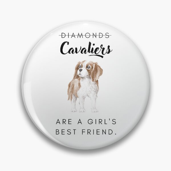 Item preview, Cavalier dogs are a girl's best friend designed and sold by LiliesValley.