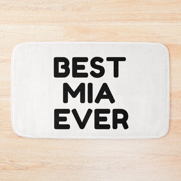 Item preview, Best Mia Ever designed and sold by MrTsTshirts.