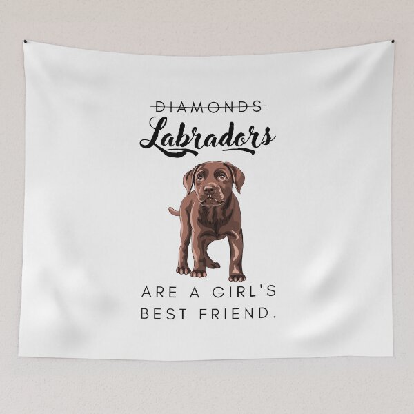 Item preview, Labradors are a girl's best friend designed and sold by LiliesValley.