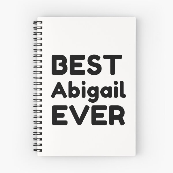 Item preview, Best Abigail Ever designed and sold by MrTsTshirts.