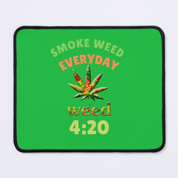 Item preview, Smoke Weed Everyday, Weed, Leaf Color, designed and sold by BestDesignbySof.