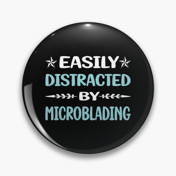Item preview, Funny Easily Distracted Microblading Microblade designed and sold by robinnacallanyi.