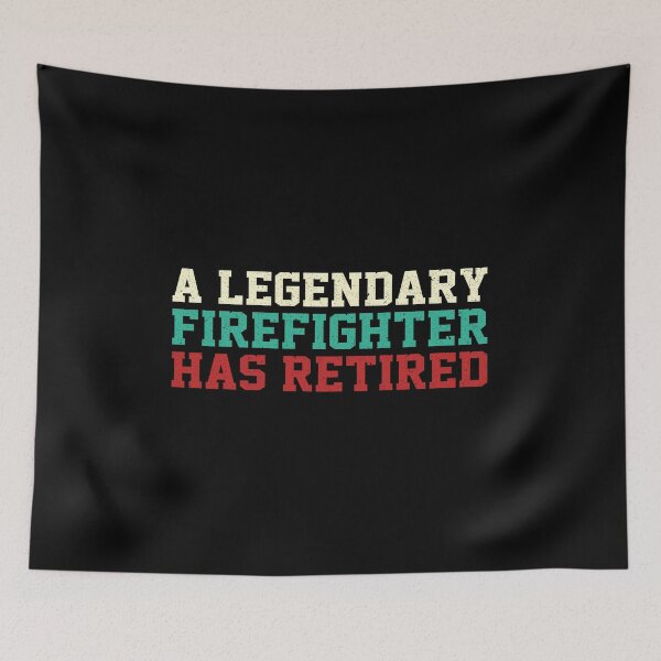 Item preview, A Legendary Firefighter Has Retired: Funny Retirement Gift - Firefighter Retirement designed and sold by Adexyl.