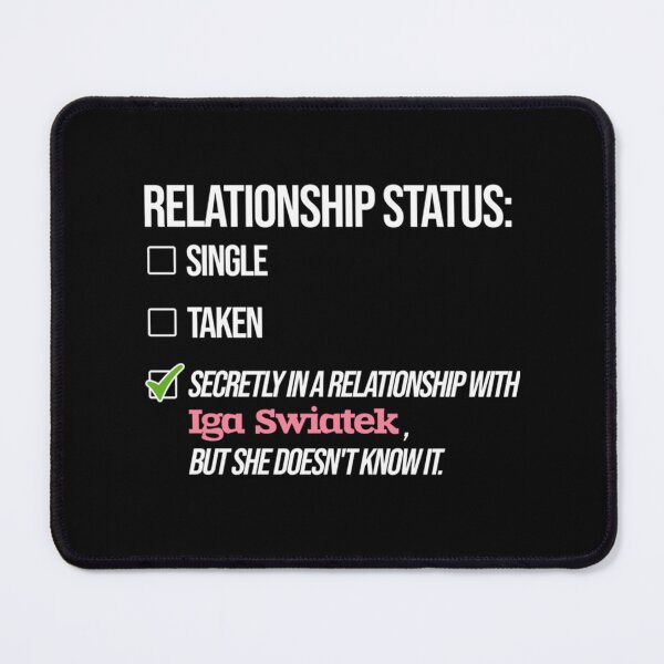 Item preview, Relationship With Iga Swiatek     designed and sold by ADSVectorMaster.