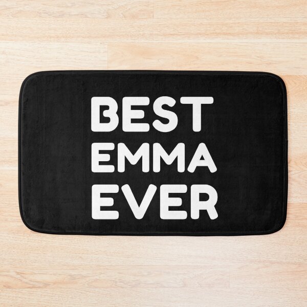 Item preview, Best Emma Ever designed and sold by MrTsTshirts.