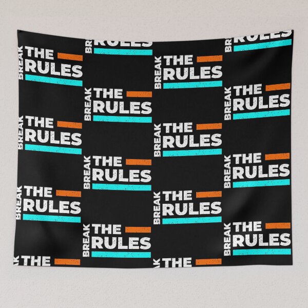 Item preview, Break The Rules  Always Think To Be Positive Aspire To Inspire Before The Expire Funny Saying Happy Life Apparel Essential Motivation Inspiration Joy Mood designed and sold by DesignByHeartUK.