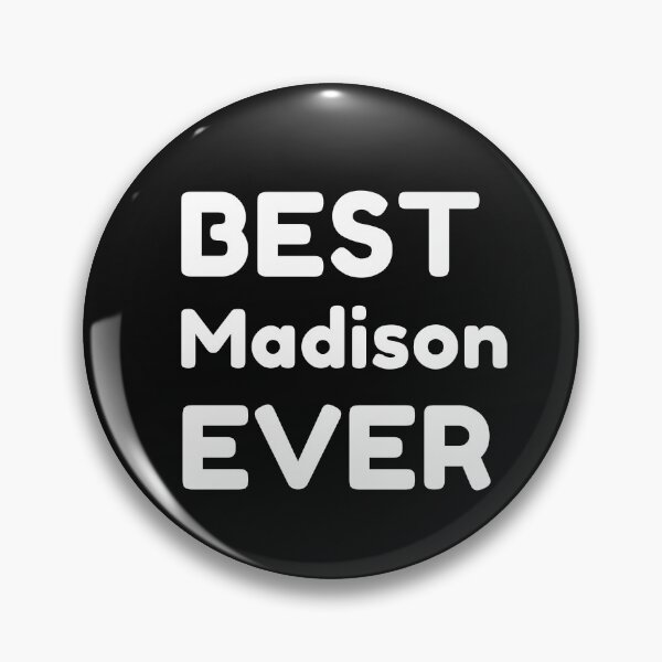 Item preview,  Best Madison Ever designed and sold by MrTsTshirts.