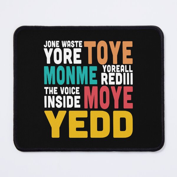 Item preview, Jone Waste Yore Toye Shirt Jone Waste Yore Toye Monme Yoreall Rediii designed and sold by StewartHannah.