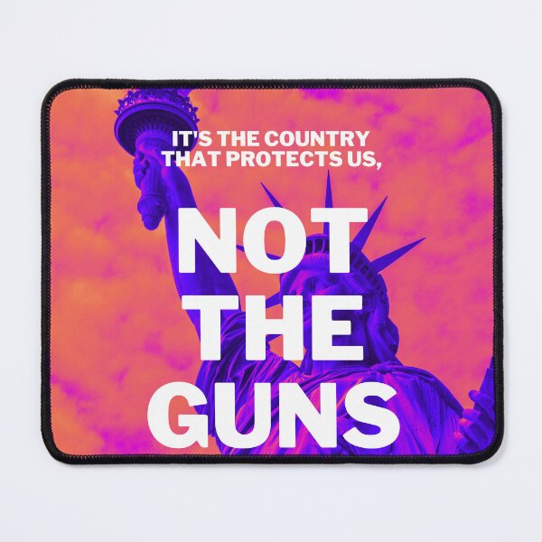 Item preview, It's the country that protects us, not the guns designed and sold by thundercandy.