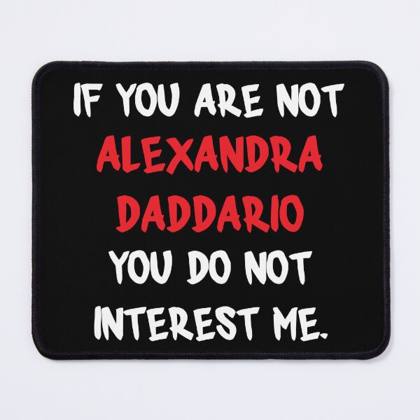 Item preview, Alexandra Daddario - If you are not designed and sold by 2Girls1Shirt.