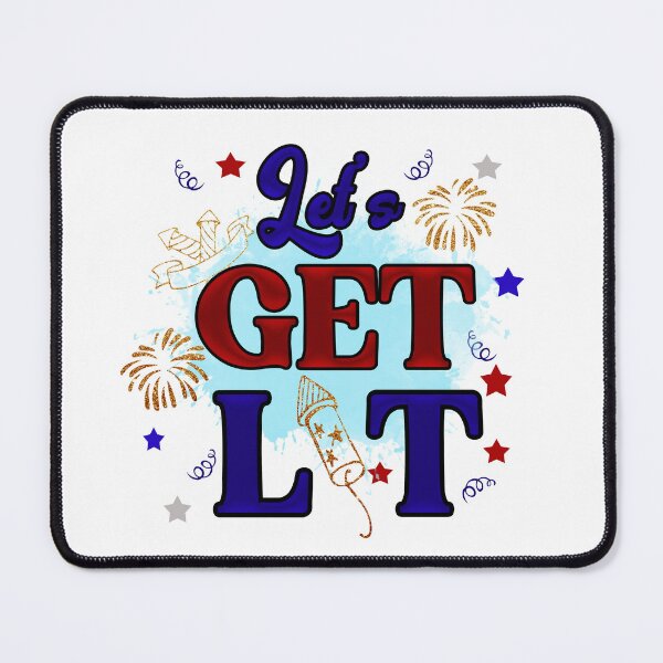 Item preview, Let's Get Lit Patriotic Day- 4th of July designed and sold by younghopes.