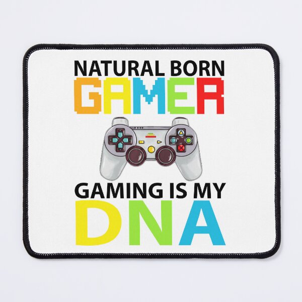 Item preview, Natural Born Gamer Gaming Is My Dna designed and sold by EIMgraphic.