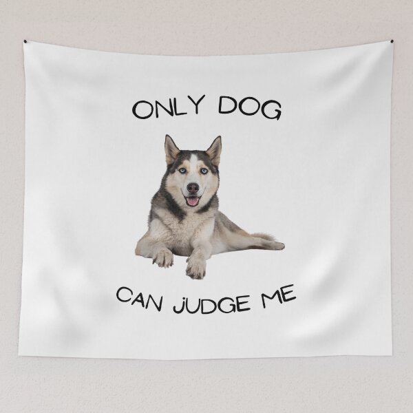 Item preview, Only dog can judge me designed and sold by Batartiste.