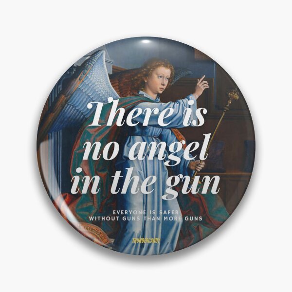 Item preview, There is no angel in the gun designed and sold by thundercandy.