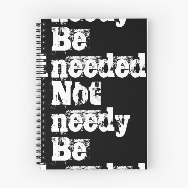 Item preview, Be needed, not needy. No3 designed and sold by angelisart.
