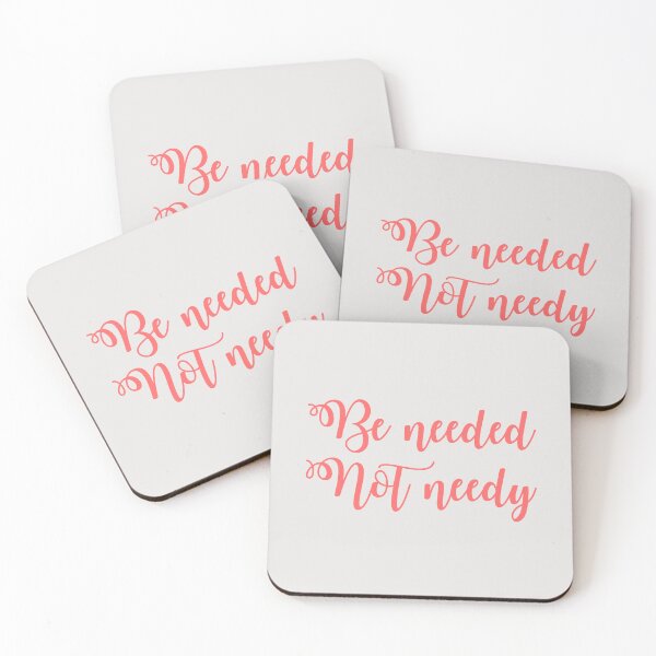 Item preview, Be needed, not needy. No4 designed and sold by angelisart.