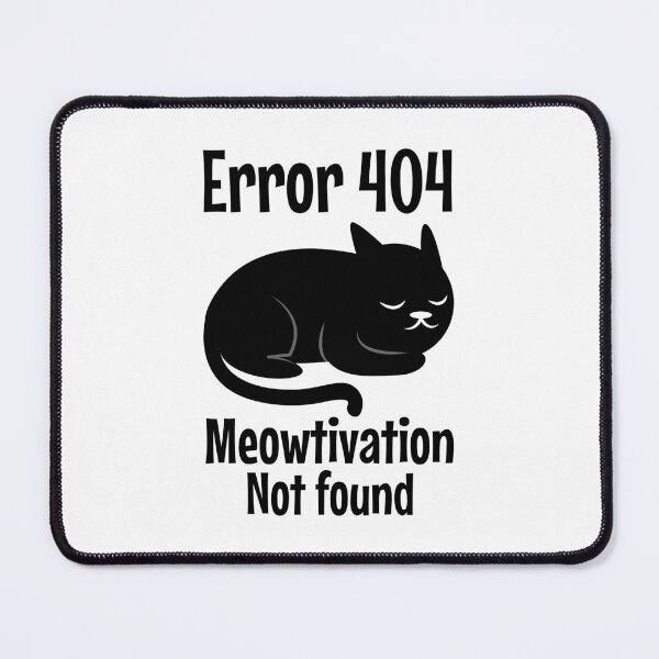 Item preview, meowtivation not found designed and sold by uranus1store.