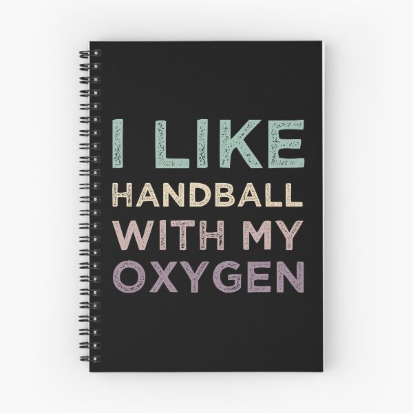 Item preview, I Like Handball With My Oxygen designed and sold by medbdj.