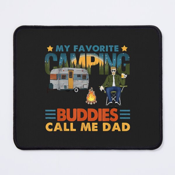 Item preview, My Favorite Camping Buddies Call Me Dad Happy Father's Day designed and sold by JeffreyMCombs.