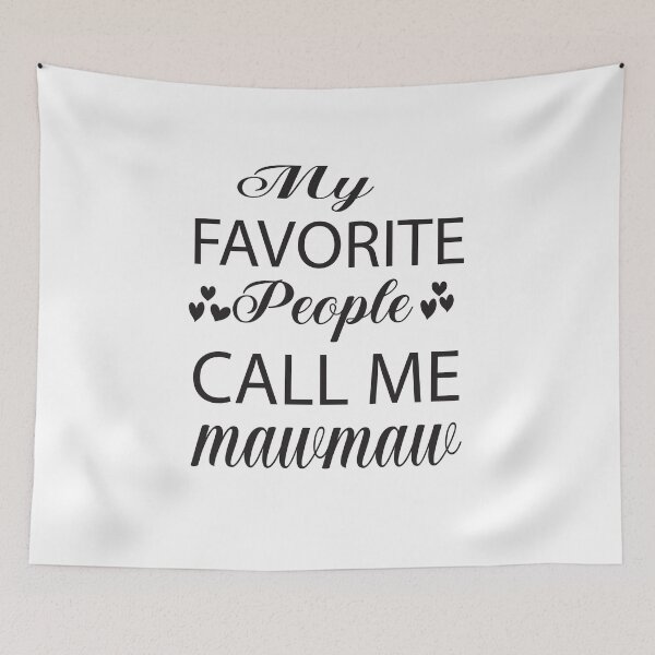 Item preview, My Favorite People Call Me Maw Maw, Grandma, Nana , Pregnancy Announcement, Mother's Day, Gift For Nana, Grandma Gift designed and sold by ASSOUKI9.