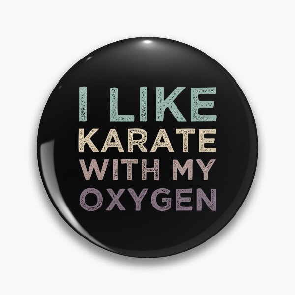 Item preview, I Like Karate With My Oxygen designed and sold by medbdj.