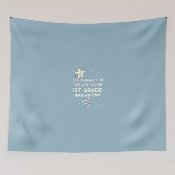 Item preview, Blue cute kindergarten we are done 1st grade here we come, star hearts for girls ans boys Grade ith designed and sold by KHELISTORE.