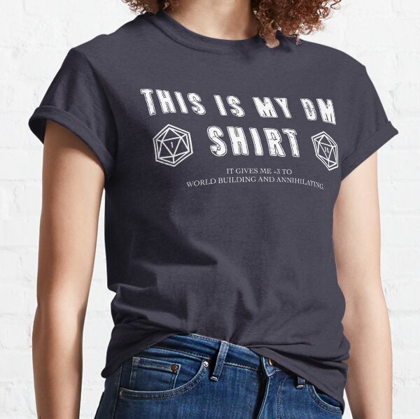 This Is My DM Shirt Shirt Classic T-Shirt