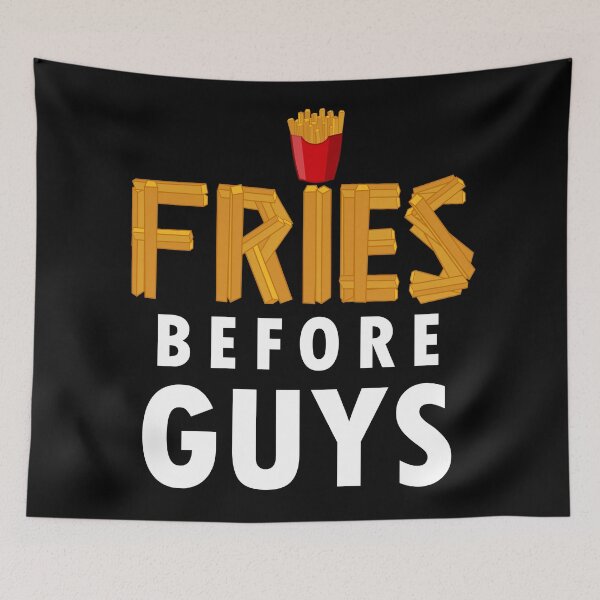 Item preview, Fries Before Guys designed and sold by braeprint.