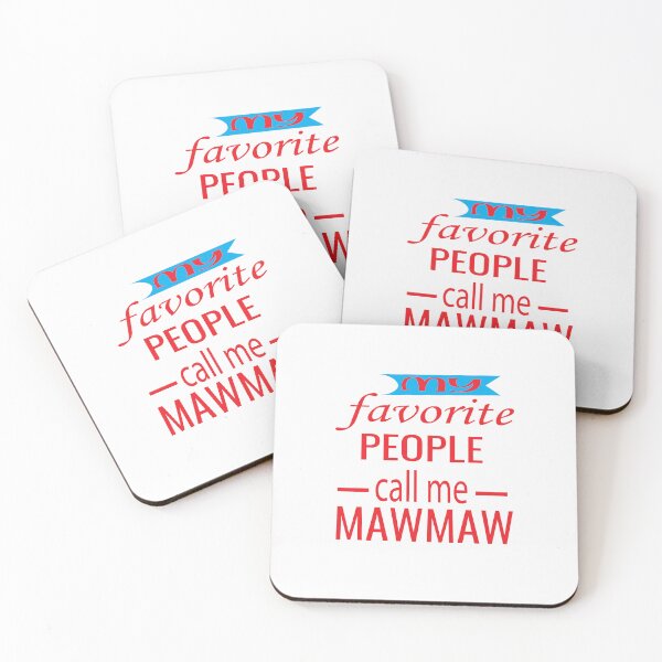 Item preview, My Favorite People Call Me Maw Maw, Grandma, Nana , Pregnancy Announcement, Mother's Day, Gift For Nana, Grandma Gift designed and sold by ASSOUKI9.