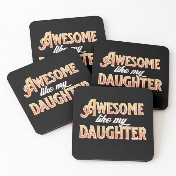 Item preview, Funny Awesome Like My Daughter designed and sold by Betsytiptoe.