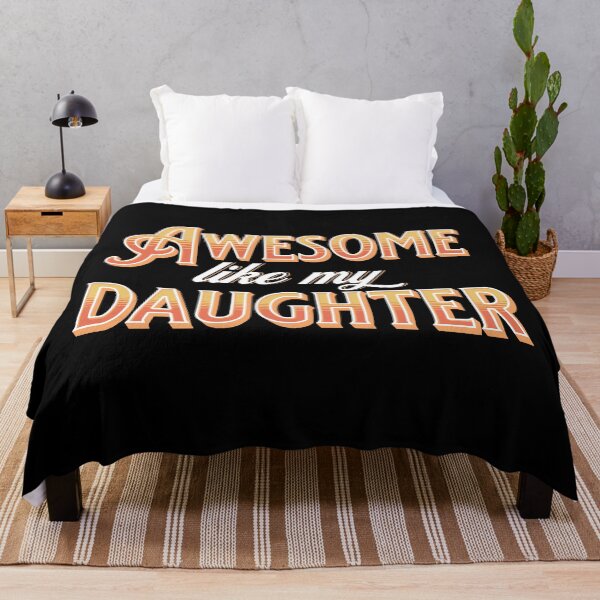 Item preview, Funny Awesome Like My Daughter designed and sold by Betsytiptoe.