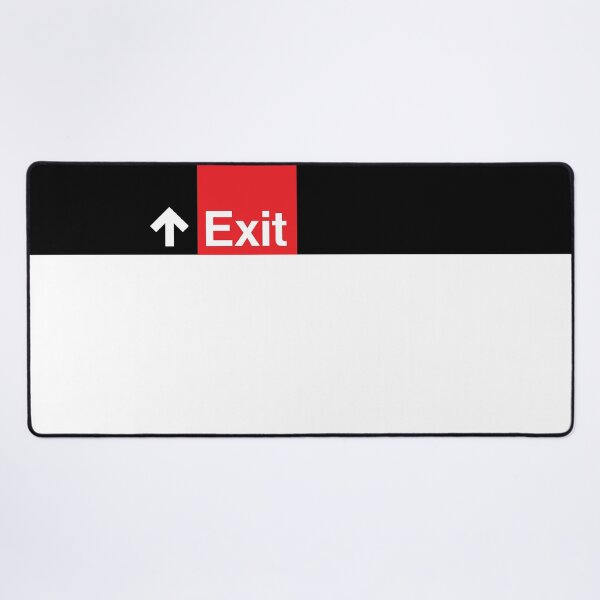 Exit Desk Mat