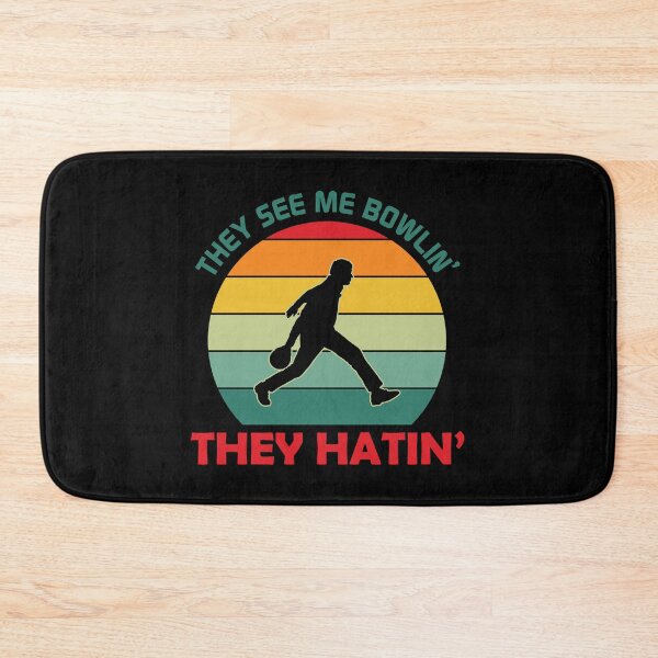 Item preview, They see me Bowlin they hatin designed and sold by pnkpopcorn.