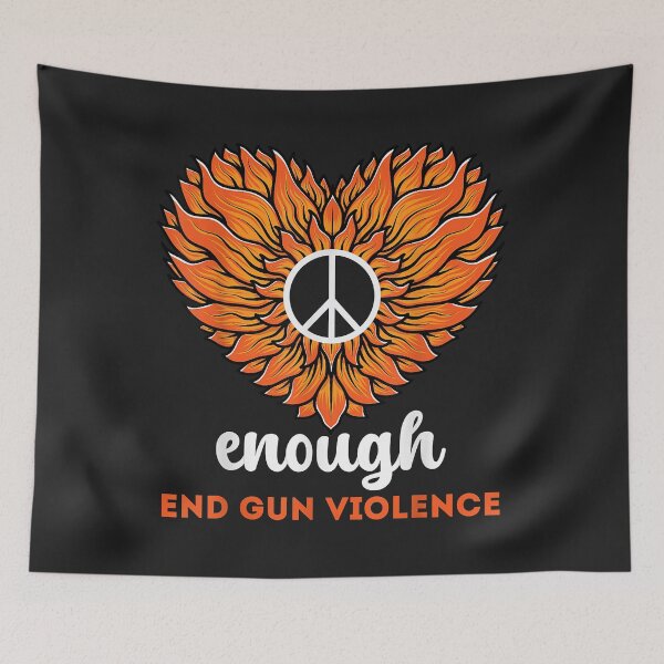 Item preview, Wear Orange Peace Heart Sunflower Enough End Gun Violence designed and sold by virnmjan.