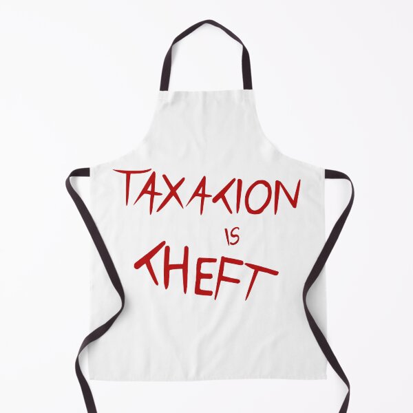 Item preview, Taxation Is Theft designed and sold by AndreMonthy.
