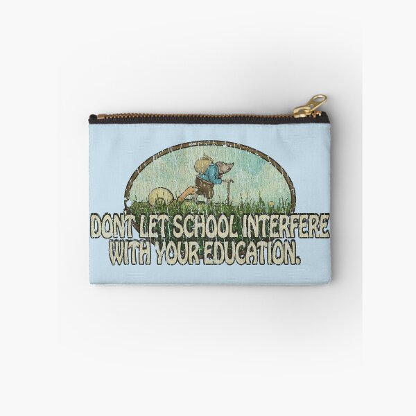 Item preview, Don't Let School Interfere With Your Education 1968 designed and sold by AstroZombie6669.