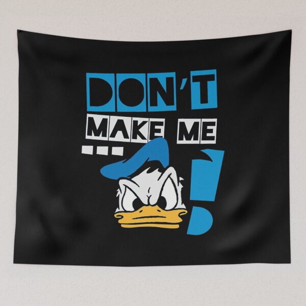 Item preview, Don't make me ... ! designed and sold by Moricci.