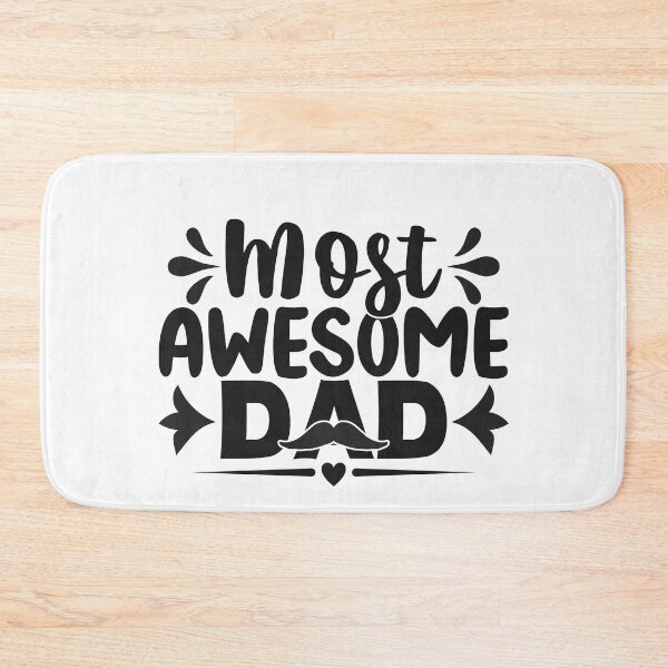 Item preview, Most Awesome Dad  designed and sold by McPurrface.