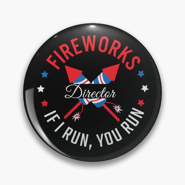 Item preview, Fireworks Director I Run You Run Fireworks Lover Funny July 4th designed and sold by SharpThreadZ.