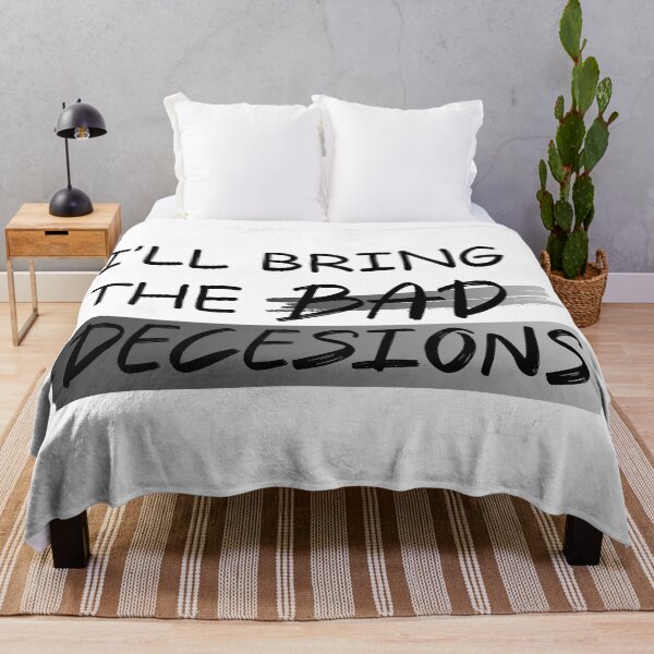 Item preview, I'll Bring The Bad Decisions Classic T-Shirt designed and sold by BridgeofArt.