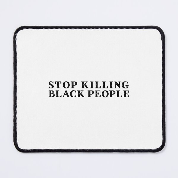 Item preview, stop killing black people RIP GeorgeFloyd designed and sold by linda00007.