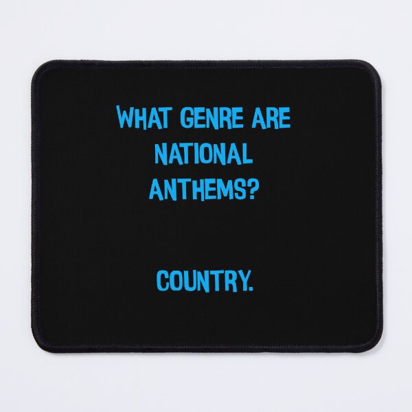 Item preview, What Genre Are National Anthems? Country " Funny Dad Jokes designed and sold by Pete Roberts.