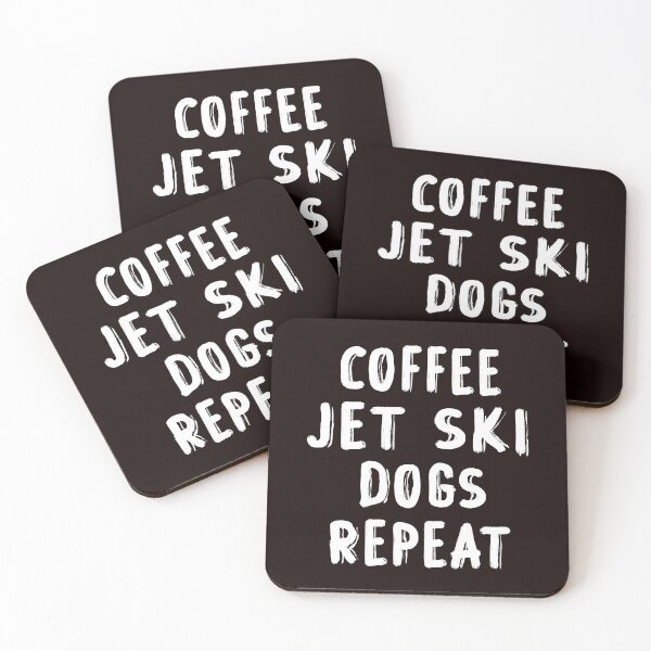 Item preview, Coffee Jetski Dogs Repeat, Funny Jetski, Jetski Love, Water Sports designed and sold by Aerial Addicts.
